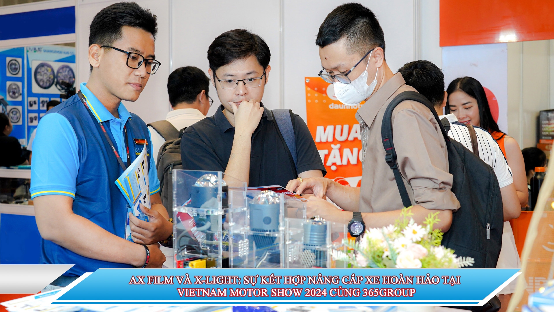 AX FILM VÀ X-LIGHT: SỰ KẾT HỢP NÂNG CẤP XE HOÀN HẢO TẠI VIETNAM MOTOR SHOW 2024 CÙNG 365GROUP