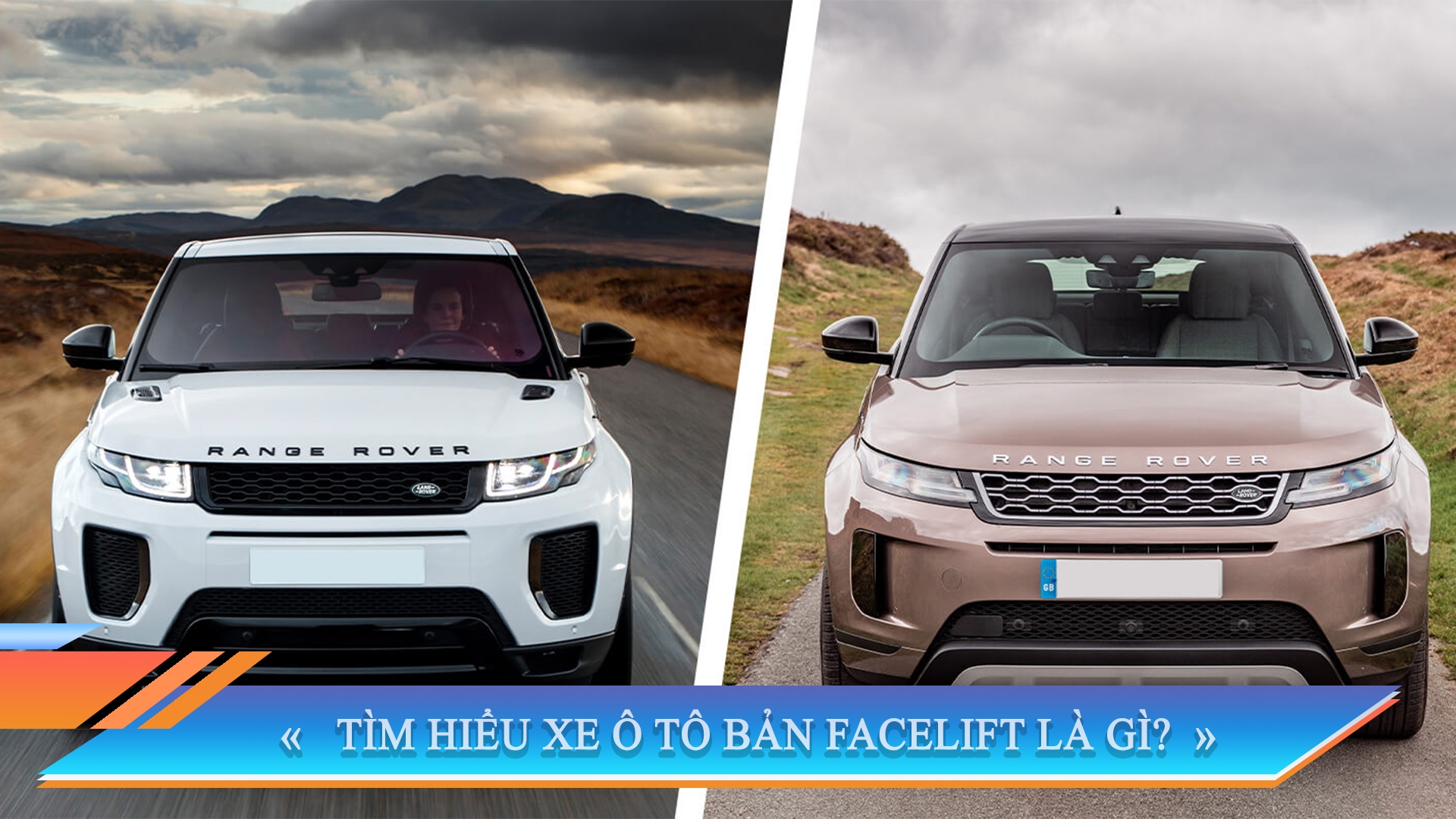 TÌM HIỂU XE Ô TÔ BẢN FACELIFT LÀ GÌ?