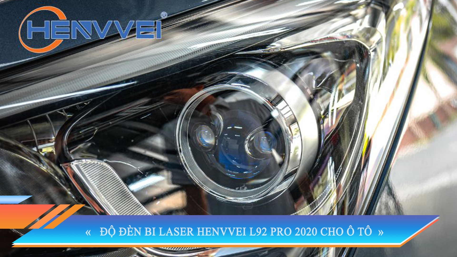 ĐỘ ĐÈN BI LASER HENVVEI L92 PRO 2020 CHO Ô TÔ