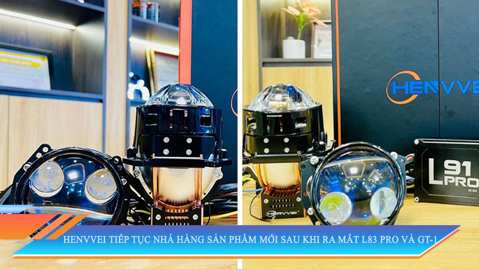 CHIỀU LÒNG KHÁCH HÀNG, HENVVEI TIẾP TỤC NHÁ HÀNG SẢN PHẨM MỚI SAU KHI RA MẮT L83 PRO VÀ GT-1