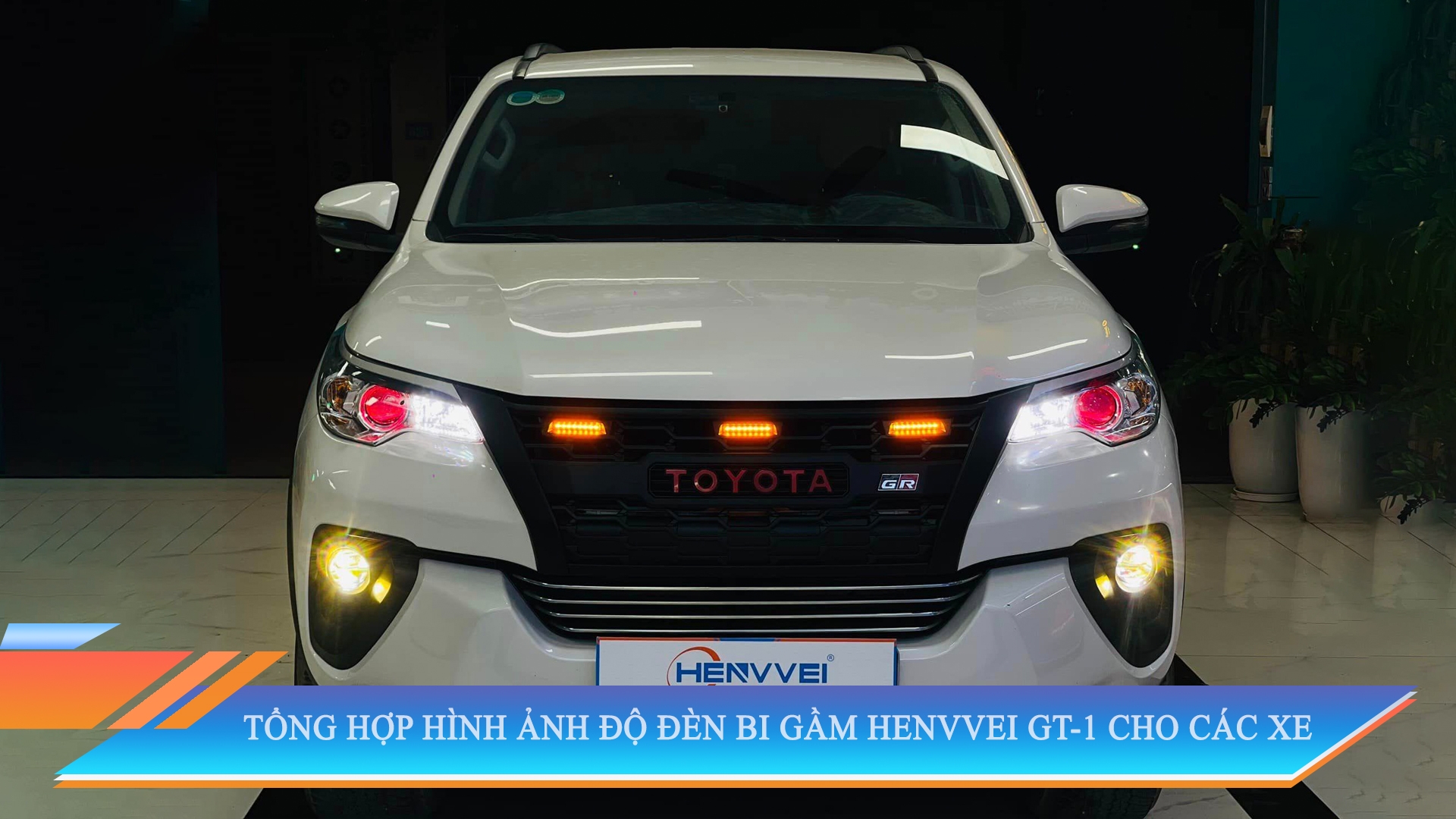 TỔNG HỢP HÌNH ẢNH ĐỘ ĐÈN BI GẦM HENVVEI GT-1 CHO CÁC DÒNG XE